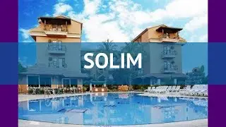 SOLIM 3* Турция Кемер обзор – отель СОЛИМ 3* Кемер видео обзор