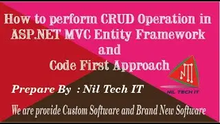 How to perform CRUD operation in ASP.NET MVC Using Entity Framework and ORM Framework.