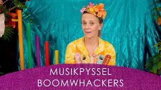 Yrias Musikpyssel - gör dina egna Boomwhackers!