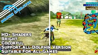Bright Colorful HD+ SHADERS For All Games | Dolphin Emulator Android