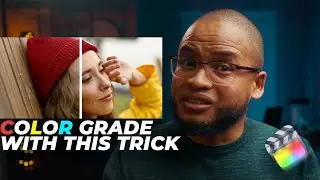 Quick Color Grading Trick in Final Cut Pro