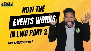 06- How Events Works in Lighting Web Component @salesforce Part 2 with @sfdcpanther #lwc