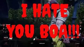 Can We Throw This Whole Game Away!!?!?!?!?| Boa Plays Dead by Daylight