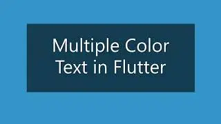 Multi Color Text in Flutter