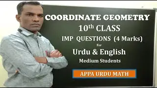 # 10th Class # COORDINATE GEOMETRY # IMP Questions(4 Marks) # For Urdu&English Medium Students #