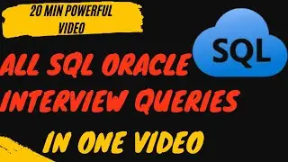 All Interview oracle SQL Queries in One Video Part-1|All Interview SQL Queries