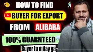 How to find buyers for export from Alibaba | Genuine Buyer in the International Market 
