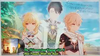 All Passed With the Rain 1 HOUR - Genshin Impact OST || The Shimmering Voyage, Vol. 4