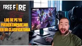 LOS JUGADORES DE PC YA PUEDEN JUGAR BR CLASIFICATORIA EN FREE FIRE