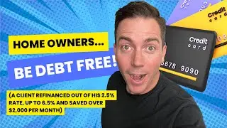 CAN I USE EQUITY TO PAY OFF MY DEBT? (I just helped a client save over $2,000 per month...)