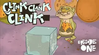 Sea of Debris // Clink Clank Clink (Episode 1)