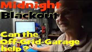 How the Off Grid Garage rescued us during a black-out! (Also 🐸)