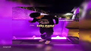 don pero - baby mama (sped up)