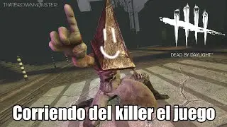 Corriendo del PyramidHead || Dead By Daylight ||