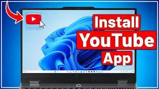 How to Install Youtube App on PC/Laptop (2026)