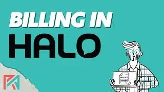 Billing in HaloPSA | A High Level Walkthrough