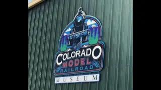 WORLD-CLASS! The Colorado Model Railroad Museum in Greeley, CO