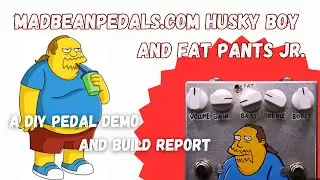 Madbeanpedals.com Fat Pants/Husky Boy Dual Boost Pedal