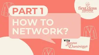 How to network  Part One