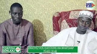 Tontou Sen Lajj: Questions réponses avec Oustaz Hady Niass