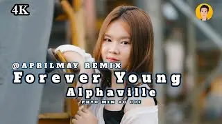 [4K] DJ Slow  Forever Young - Alphaville SlowRemix VIRAL TIKTOK NEW REMIX 2025