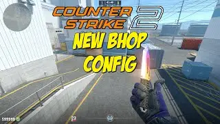 CS2 NEW BHOP CONFIG (MORE SPEED)