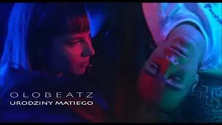OLOBEATZ - URODZINY MATIEGO [OFFICIAL VIDEO]