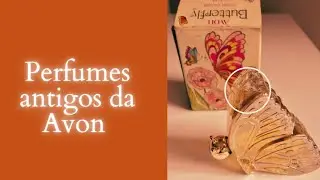 Perfumes antigos da Avon🌼🌼🌼