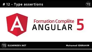 ANGULAR 5 | TYPES ASSERTIONS | #12