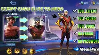 Script Skin Chou Elite To Hero (Thunderfist) Full Effect + Full Sound_No Password - New Path || MLBB