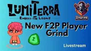 LumiTerra New Player Task Grinding Livestream!!