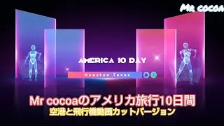 All about Mr cocoa's 10-day business trip to Houston, Texas, in this video.