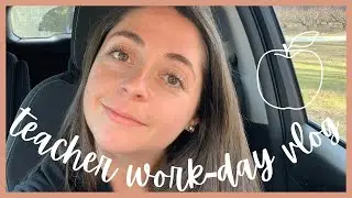 Winter Teacher Work-Day Vlog