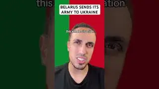 Belarus Sends Its Army To Ukraine