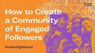 How to Create a Community of Engaged Followers #TweetLikeAPro