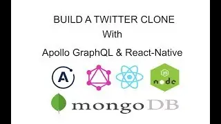 Build a Twitter Clone with Apollo Graphql & React-Native - Part: 19