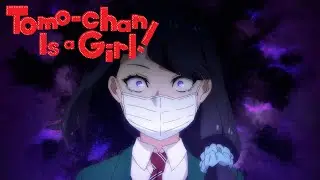 Misuzu fica com tanta raiva que quase arranca as bochechas da Carol! | Tomo-chan Is a Girl!