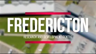 Fredericton Research and Development Centre