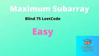 Array 1.5 | Maximum Subarray | Blind 75 Leetcode | C++ | Interview Placement | Leetcode 53