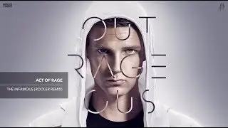 Act of Rage - The Infamous (Rooler Remix) (HQ Official)
