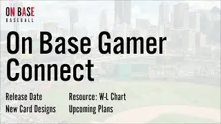 On Base Baseball Gamer Connect