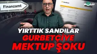 Yırttık Sandılar! Gurbetçiye Mektup Şoku