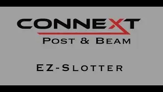 CONNEXT EZ-Slotter