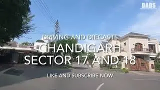 Is This India? Chandigarh Sector 17 & 18, Incredible India Chandigarh City Tour, Chandigarh Drive