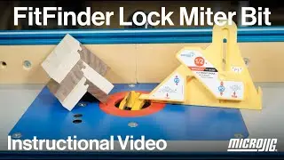 The FitFinder Lock Miter Bit - Instructional Video!