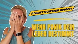 Die Angst vor der Angst überwinden: Leben ohne Einschränkungen