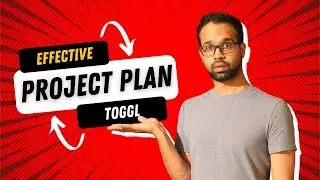 Effective Guide to Project Planning with Proper Time Tracking