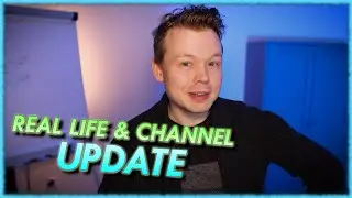 This Will Change Things // Real Life & Channel Update