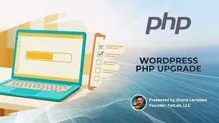 WordPress PHP Upgrade: Why Half of All Sites Are at Risk