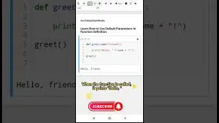 #4 Python Function Tutorial |  Learn How to Use Default Parameters in Function Definition